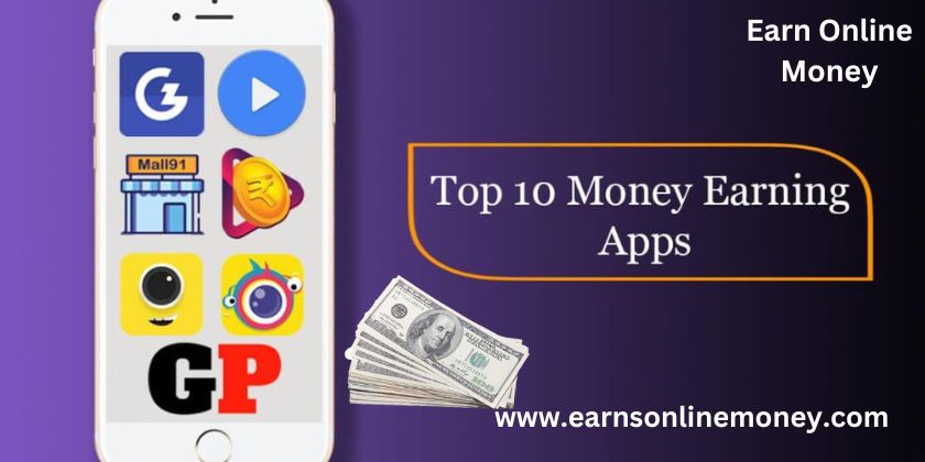 Top 10 Online Earning Apps in Pakistan