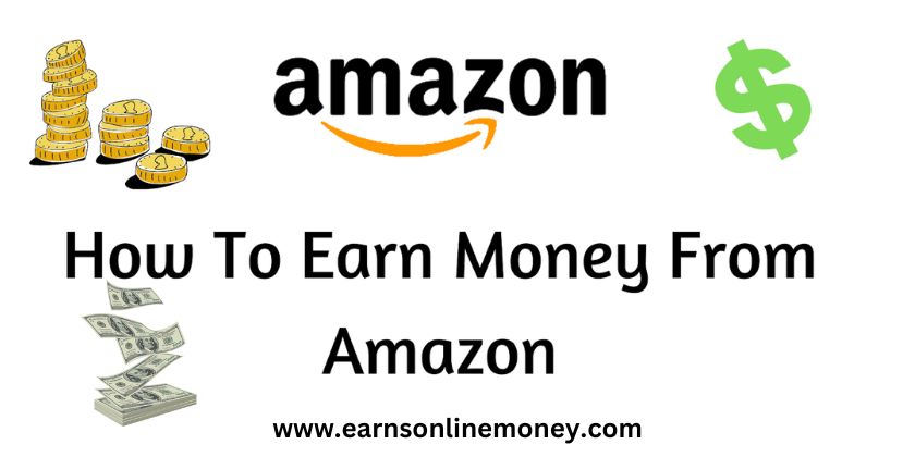 How to Earn from Amazon In Pakistan