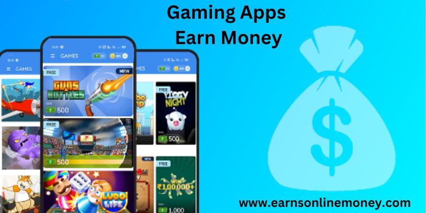 best online gaming app to earn money