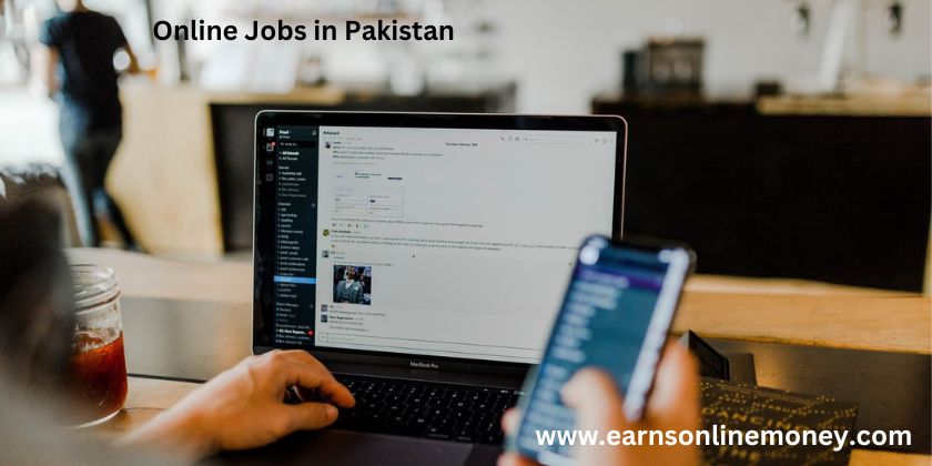 Online Jobs in Pakistan