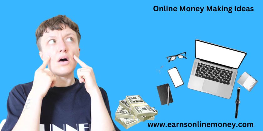 online money making ideas