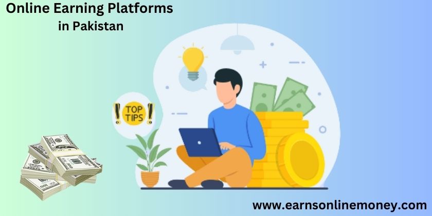 online earning platform in Pakistan