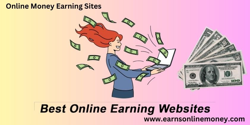 online money earning sites