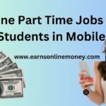online part time jobs for students in mobile