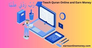 Teach Quran online and Earn Money